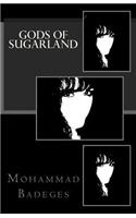 Gods of Sugarland