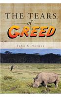 The Tears of Greed