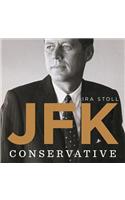 JFK, Conservative