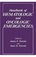 Handbook of Hematologic and Oncologic Emergencies