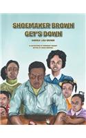 Shoemaker Brown Get'S Down