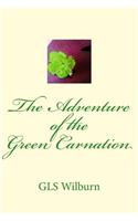 The Adventure of the Green Carnation