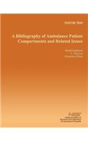 A Bibliography of Ambulance Patient Compartments and Related Issues