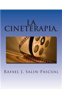 La Cineterapia.