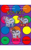 Squirt the Spotty Elephant