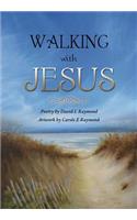 Walking with Jesus