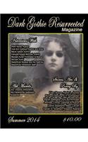 Dark Gothic Resurrected Magazine, Summer 2014