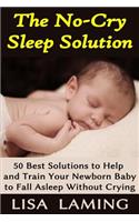 The No-Cry Sleep Solution