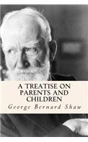 Treatise on Parents and Children