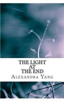 The Light at The End: (English)