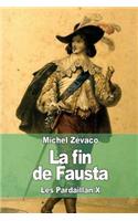 La fin de Fausta