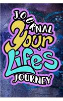 Journal Your Life's Journey