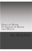 Hate at Home