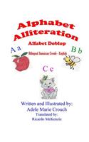 Alphabet Alliteration Bilingual Jamaican Creole English