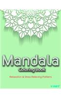 Mandala Coloring Book: Coloring Books for Adults: Stress Relieving Patterns