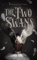 Two Swans: An Unexpected Love Triangle