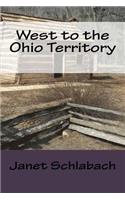 West to the Ohio Territory