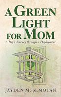 Green Light for Mom