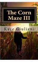 The Corn Maze