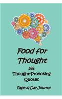 Food for Thought 366 Thought-Provoking Quotes