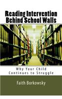 Reading Intervention Behind School Walls
