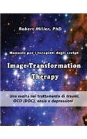 Image Transformation Therapy Manuale per i terapisti degli script