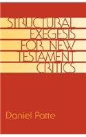 Structural Exegesis for New Testament Critics