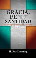 Gracia, Fe y Santidad
