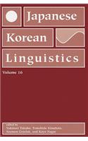 Japanese/Korean Linguistics, Volume 16