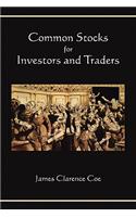 Common Stocks for Investors and Traders