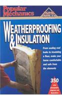 Popular Mechanics Weatherproofing and Insulation
