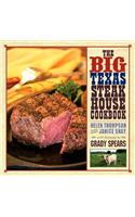 The Big Texas Steakhouse Cookbook