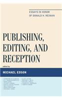 Publishing, Editing, and Reception