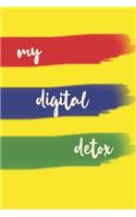 My Digital Detox