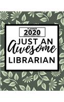 Just An Awesome Librarian