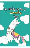 It's Going to be a llamazing Year: Llama Composition Notebook - cute Llama Journal, Birthday Gift for Girls 120 Pages of 6×9 inch Blank Paper, SoftCover, Matte-Finish