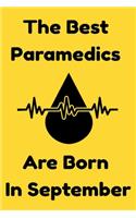 The Best Paramedics Are Born In September