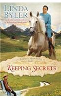 Keeping Secrets: (Sadie?s Montana)