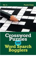 Crossword Puzzles And Word Search Bogglers Vol. 1