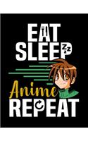 Eat Sleep Anime Repeat