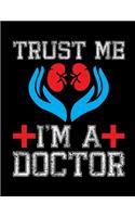 Trust me i'm a doctor