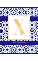 Weekly & Monthly Planner 2020 X: Morocco Blue Moroccan Tiles Pattern Gold Monogram Letter X (7.5 x 9.25 in) Horizontal at a glance Personalized Planner for Women Moms Girls and Scho