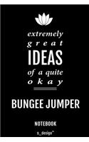Notebook for Bungee Jumpers / Bungee Jumper