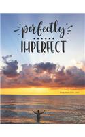 Perfectly Imperfect