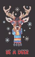 Be A Deer