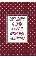 One Line a Day Three Year Memory Journal