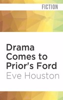 Drama Comes to Prior's Ford
