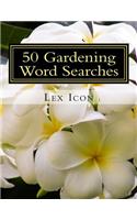 50 Gardening Word Searches