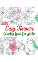 Easy Flowers Coloring Book For Adults