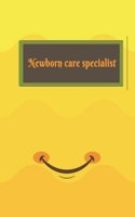 Newborn care specialist